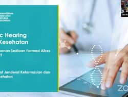 Ditjen Farmalkes Gelar Public Hearing RUU Kesehatan untuk Menampung Masukan Masyarakat 5 Ditjen Farmalkes Gelar Public Hearing RUU Kesehatan untuk Menampung Masukan Masyarakat