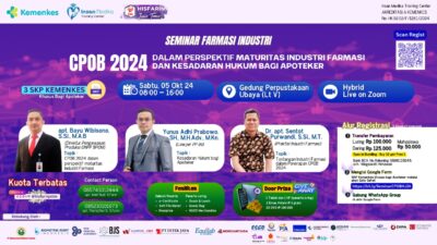 Seminar CPOB 2024: Perspektif Maturitas Industri dan Kesadaran Hukum Apoteker