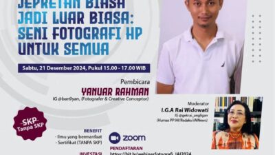 Webinar Tim Media Nasional IAI: Ubah Jepretan HP Jadi Karya Luar Biasa