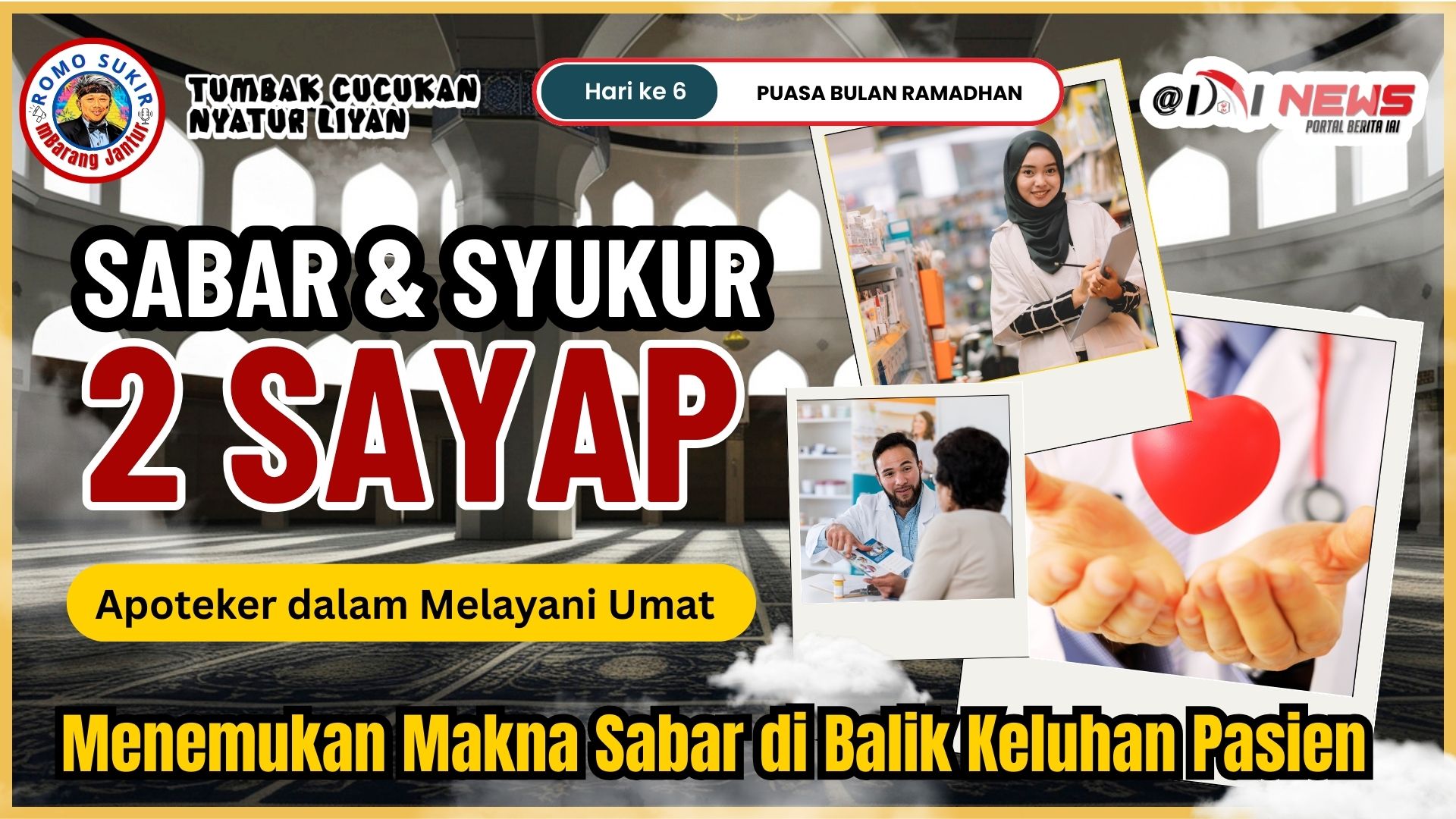 Sabar dan Syukur: Dua Sayap Apoteker dalam Melayani Umat