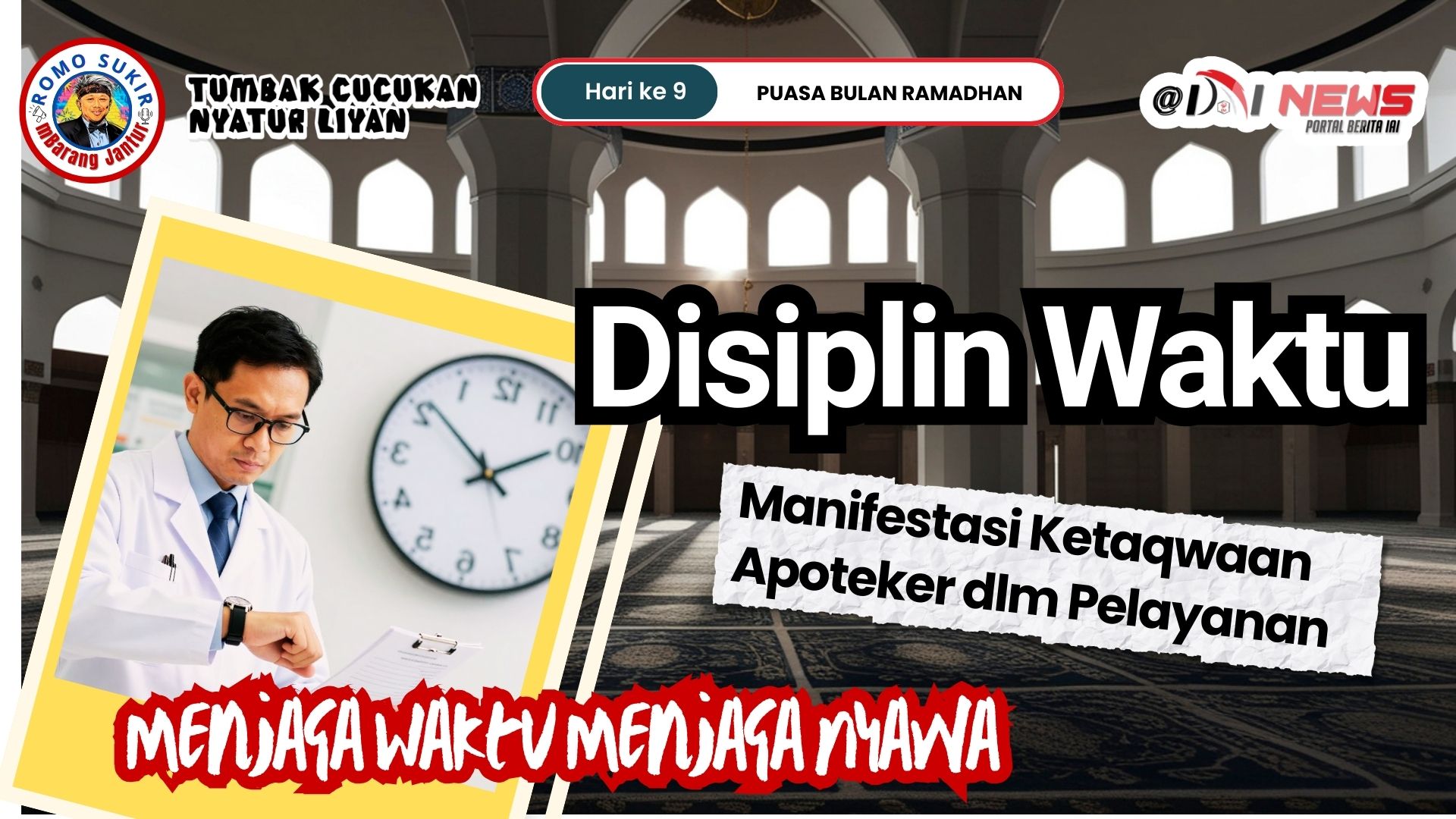 Disiplin Waktu: Manifestasi Ketaqwaan Apoteker dalam Pelayanan (9)